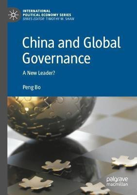 China and Global Governance(English, Paperback, Bo Peng)