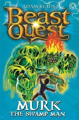 Beast Quest: Murk the Swamp Man(English, Paperback, Blade Adam)