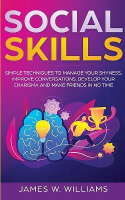 Social Skills(English, Paperback, W Williams James)
