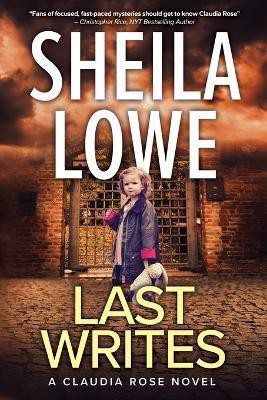 Last Writes(English, Paperback, Lowe Sheila)