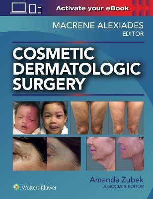 Cosmetic Dermatologic Surgery(English, Hardcover, unknown)