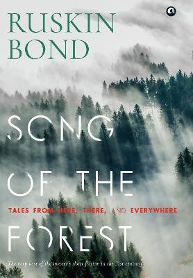 SONG OF THE FOREST(English, Hardcover, Bond Ruskin)