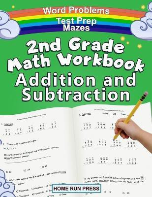 2nd Grade Math Workbook Addition and Subtraction(English, Paperback, Home Run Press LLC)