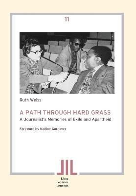 A Path Through Hard Grass(English, Paperback, Weiss Ruth)
