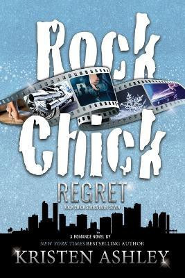 Rock Chick Regret(English, Paperback, Ashley Kristen)
