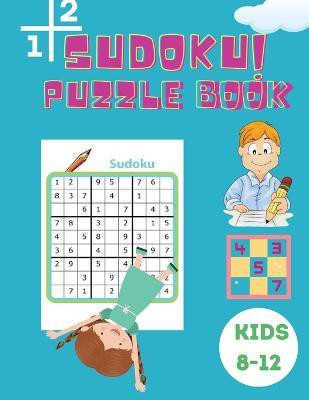 Sudoku Puzzle Book Kids 8-12(English, Paperback, Johnson Shanice)