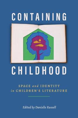 Containing Childhood(English, Hardcover, unknown)