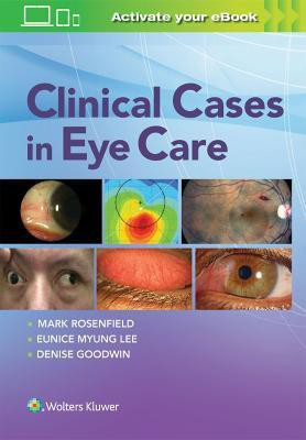 Clinical Cases in Eye Care(English, Paperback, Rosenfield Mark Dr.)