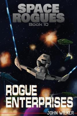 Rogue Enterprises(English, Paperback, Wilker John)