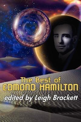 The Best of Edmond Hamilton(English, Paperback, Hamilton Edmond)