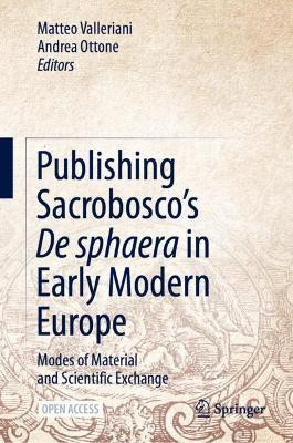 Publishing Sacrobosco's De sphaera in Early Modern Europe(English, Hardcover, unknown)