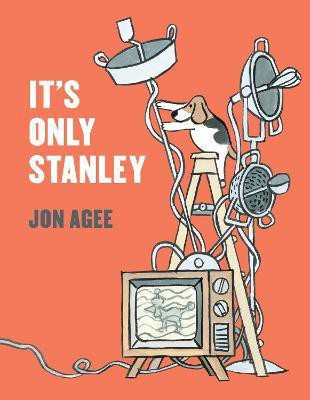It's Only Stanley(English, Paperback, Agee Jon)