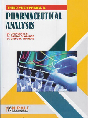 PHARMACEUTICAL ANALYSIS (Third Year Pharm. D)(Paperback, Dr. Chandan R.S. , Dr. Sanjay G. Walode, Dr. Vinod M. Thakare)