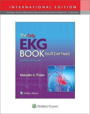 The Only EKG Book You'll Ever Need(English, Paperback, Thaler Malcolm S.)