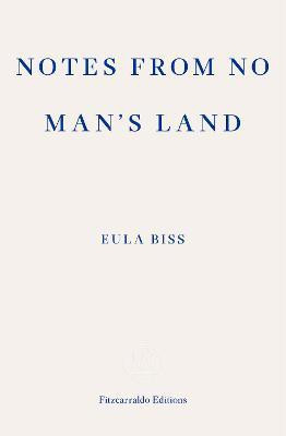Notes from No Man's Land(English, Paperback, Biss Eula)