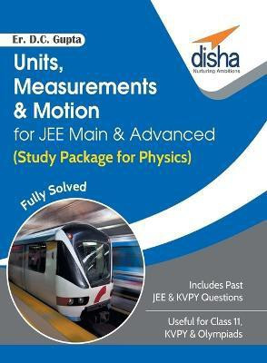 Units, Measurements & Motion for Jee Main & Advanced (Study Package for Physics)(English, Paperback, Er Gupta D C)