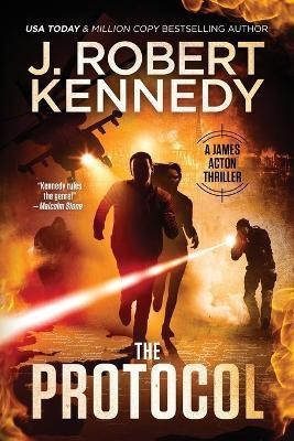 The Protocol(English, Paperback, Kennedy J Robert)