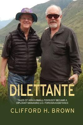 Dilettante(English, Paperback, Brown Clifford H)