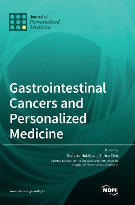 Gastrointestinal Cancers and Personalized Medicine(English, Hardcover, unknown)