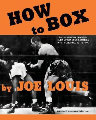 How To Box(English, Paperback, Louis Joe)