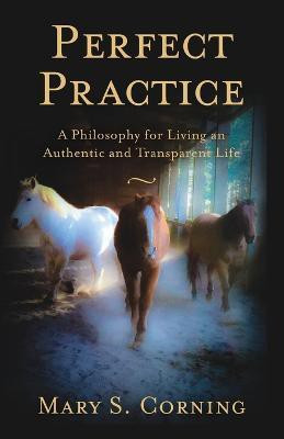 Perfect Practice(English, Paperback, Corning Mary S)