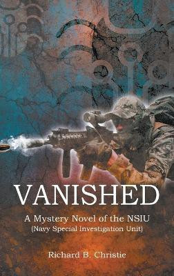 Vanished(English, Hardcover, Christie Richard B)