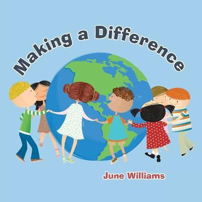 Making a Difference(English, Paperback, Williams June)