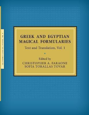 Greek and Egyptian Magical Formularies(English, Paperback, unknown)