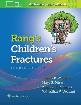 Rang's Children's Fractures(English, Hardcover, Wenger Dennis R.)