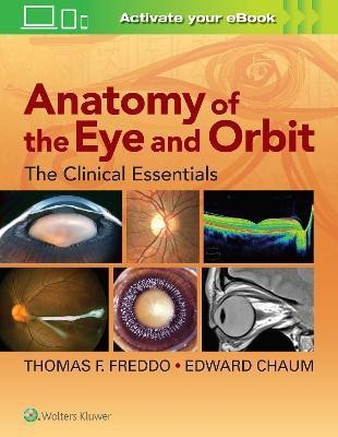 Anatomy of the Eye and Orbit(English, Hardcover, Freddo Thomas F)