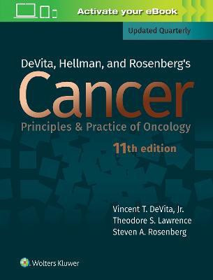 DeVita, Hellman, and Rosenberg's Cancer: Principles & Practice of Oncology(English, Hardcover, DeVita Vincent T. Jr. MD)