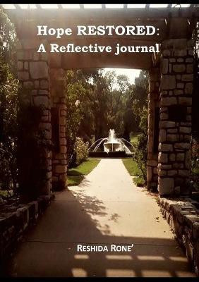 Hope Restored(English, Paperback, Rone' Reshida)