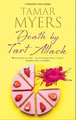 Death by Tart Attack(English, Paperback, Myers Tamar)