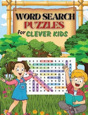 WORD SEARCH PUZZLES for Clever Kids(English, Paperback, Moore Penelope)