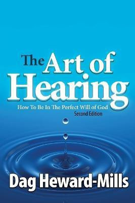 The Art of Hearing - 2nd Edition(English, Paperback, Heward-Mills Dag)