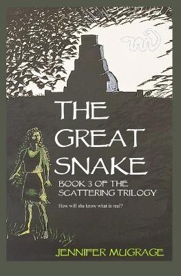 The Great Snake(English, Paperback, Mugrage Jennifer)