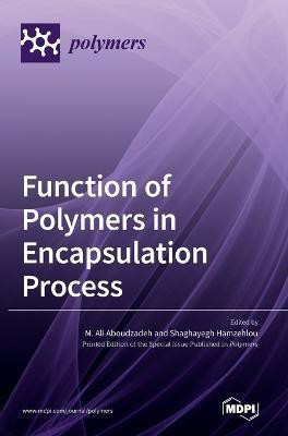 Function of Polymers in Encapsulation Process(English, Hardcover, unknown)