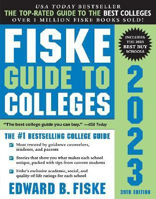 Fiske Guide to Colleges 2023(English, Paperback, Fiske Edward B.)