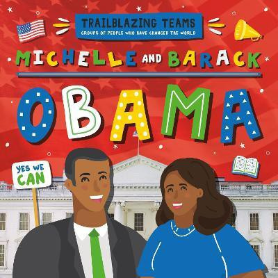 Michelle and Barack Obama(English, Hardcover, Dufresne Emilie)