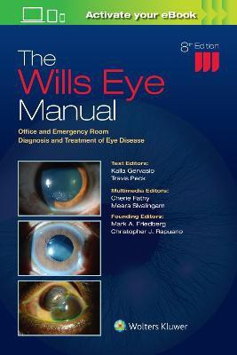 The Wills Eye Manual(English, Paperback, Gervasio Kalla Dr.)