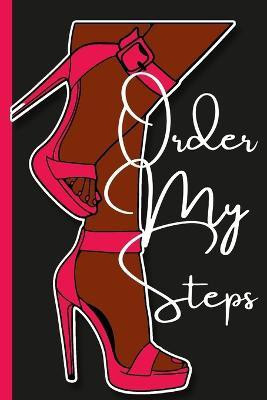 Order My Steps Journal(English, Paperback, Watson Paula)
