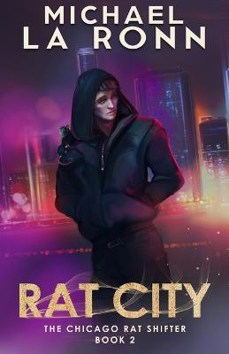Rat City(English, Paperback, La Ronn Michael)