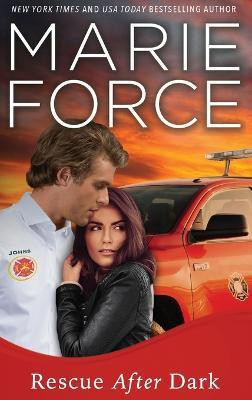 Rescue After Dark, Gansett Island Series, Book 22(English, Hardcover, Force Marie)