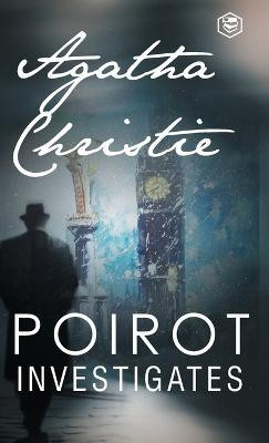 Poirot Investigates (Hercule Poirot Series Book 3)(English, Hardcover, Christie Agatha)