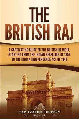 The British Raj(English, Paperback, History Captivating)