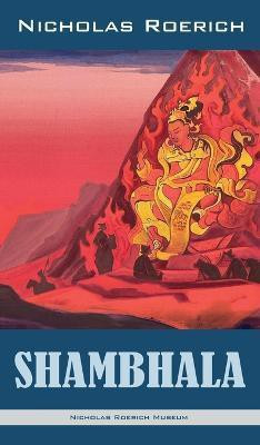 Shambhala(English, Hardcover, Roerich Nicholas)