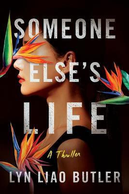 Someone Else's Life(English, Paperback, Liao Butler Lyn)