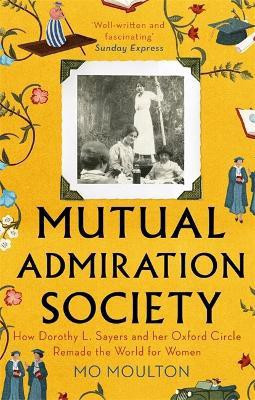 Mutual Admiration Society(English, Paperback, Moulton Mo)