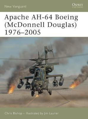 Apache AH-64 Boeing (McDonnell Douglas) 1976-2005(English, Paperback, Bishop Chris)
