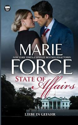 State of Affairs - Liebe in Gefahr(German, Paperback, Force Marie)